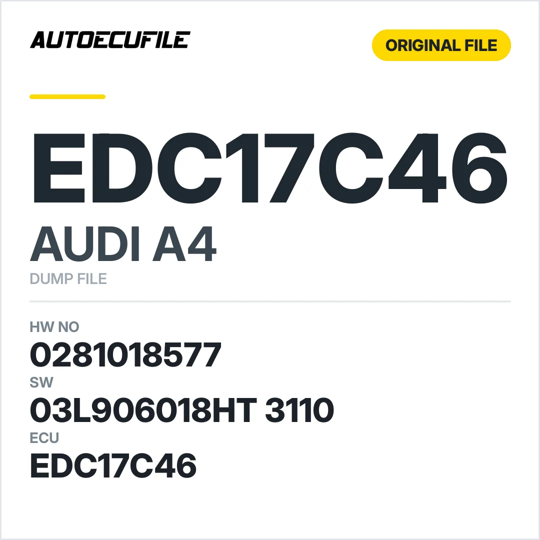 AUDI A4 EDC17C46 0281018577 03L906018HT 3110 1037522942 DUMP
