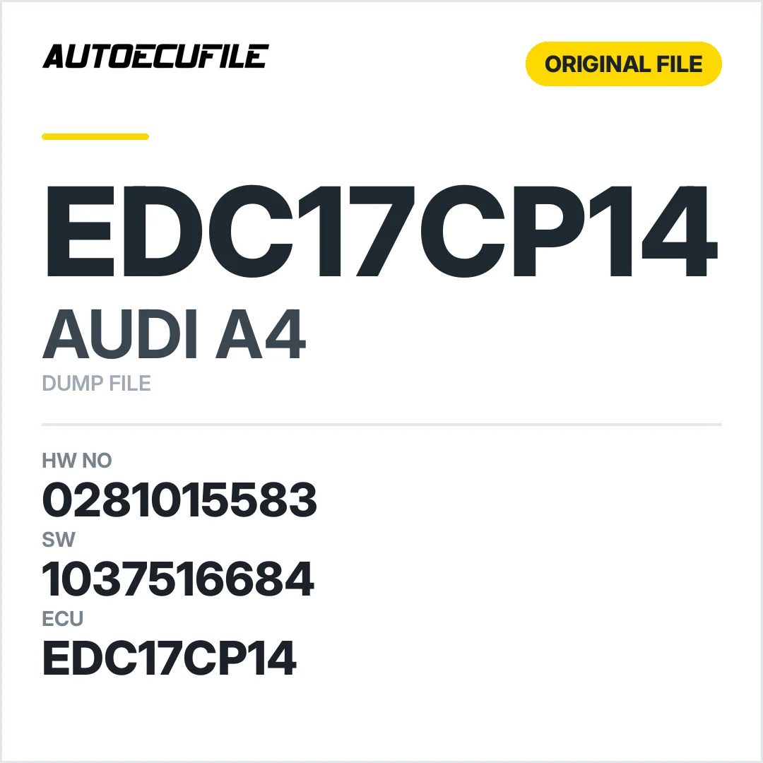 AUDI A4 EDC17CP14 0281015583 1037516684 DUMP