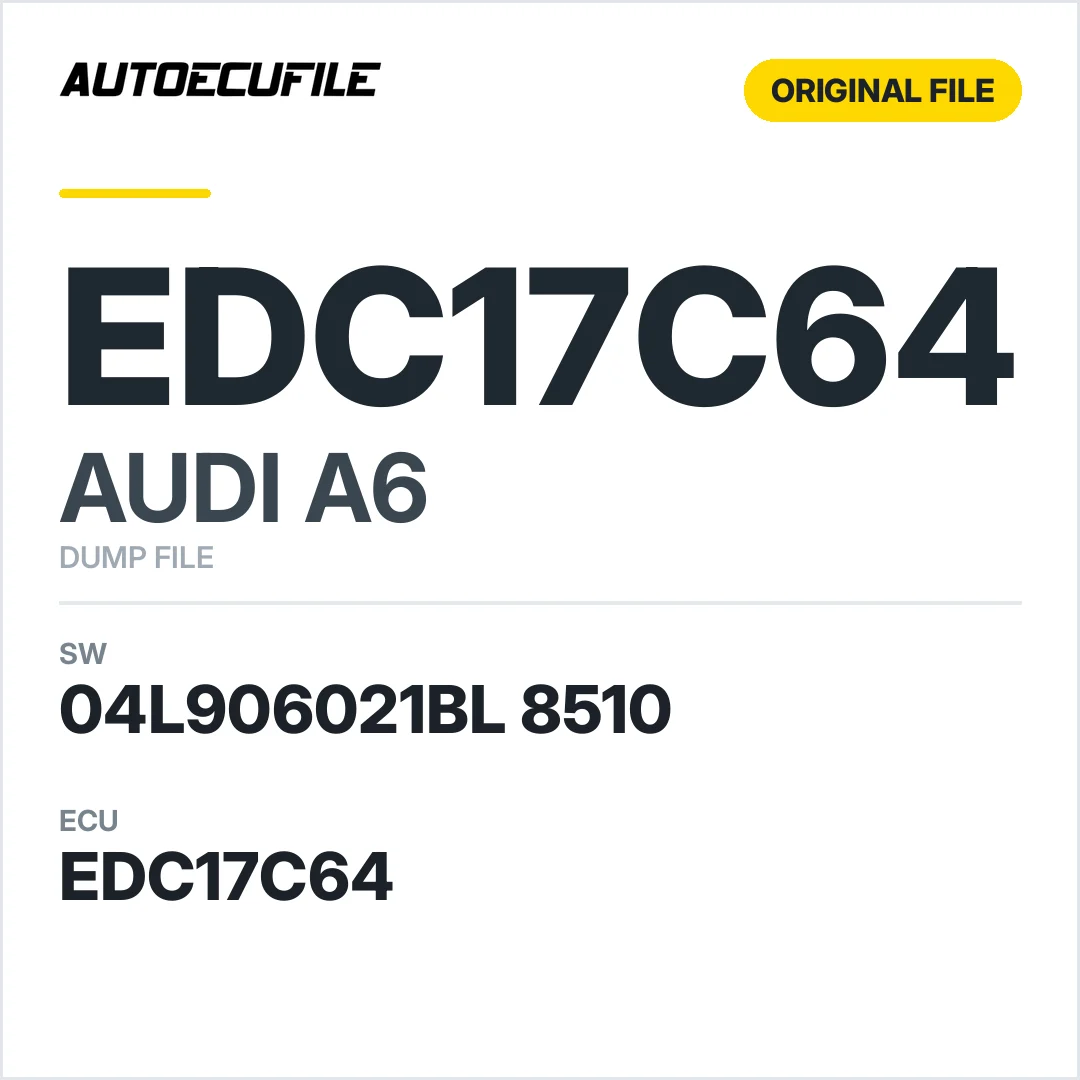 AUDI A6 EDC17C64 04L906021BL 8510 10SW000885 DUMP