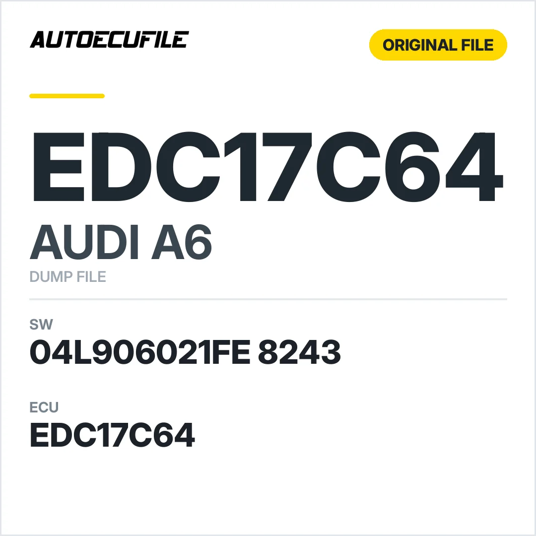 AUDI A6 EDC17C64 04L906021FE 8243 1037548912 DUMP