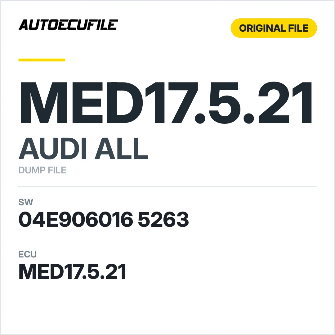 AUDI ALL MED17.5.21 04E906016 5263 1037532219 DUMP