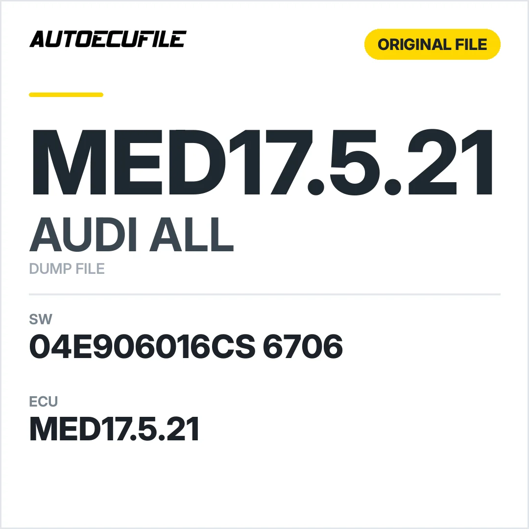 AUDI ALL MED17.5.21 04E906016CS 6706 1037539394 DUMP