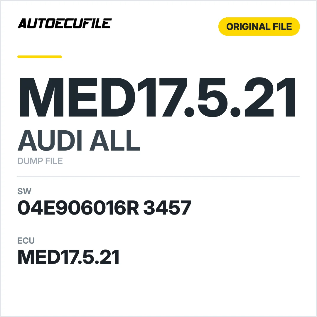 AUDI ALL MED17.5.21 04E906016R 3457 1037527971 DUMP