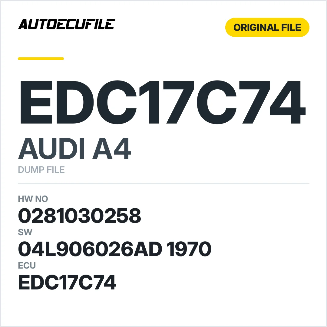 AUDI A4 EDC17C74 0281030258 04L906026AD  1970 10SW005332 DUMP