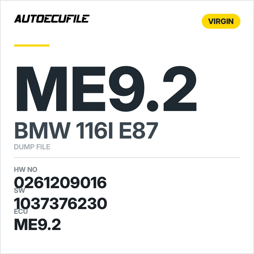 BMW 116I E87 ME9.2 0261209016 1037376230 VIRGIN DUMP