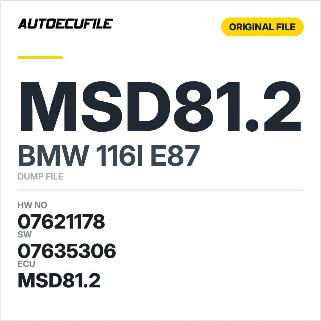 BMW 116I E87 MSD81.2 07621178 07635306 DUMP