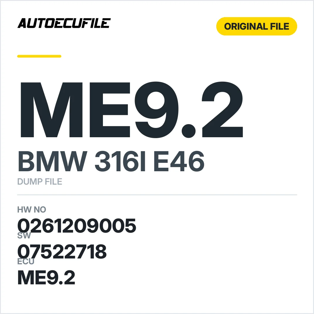 BMW 316I E46 ME9.2 0261209005 1037351833 07522718 DUMP