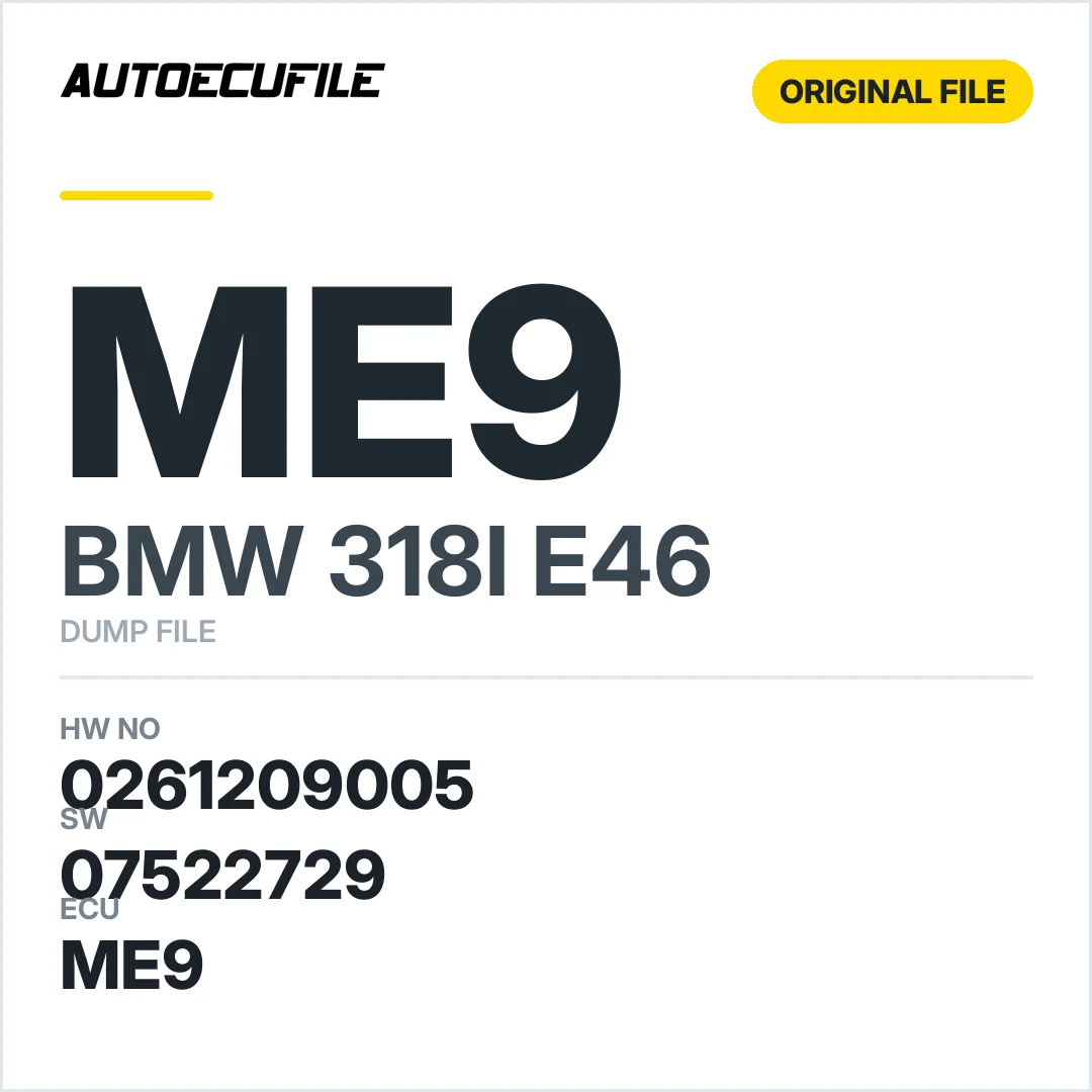 BMW 318I E46 ME9 0261209005 1037376230 07522729 DUMP