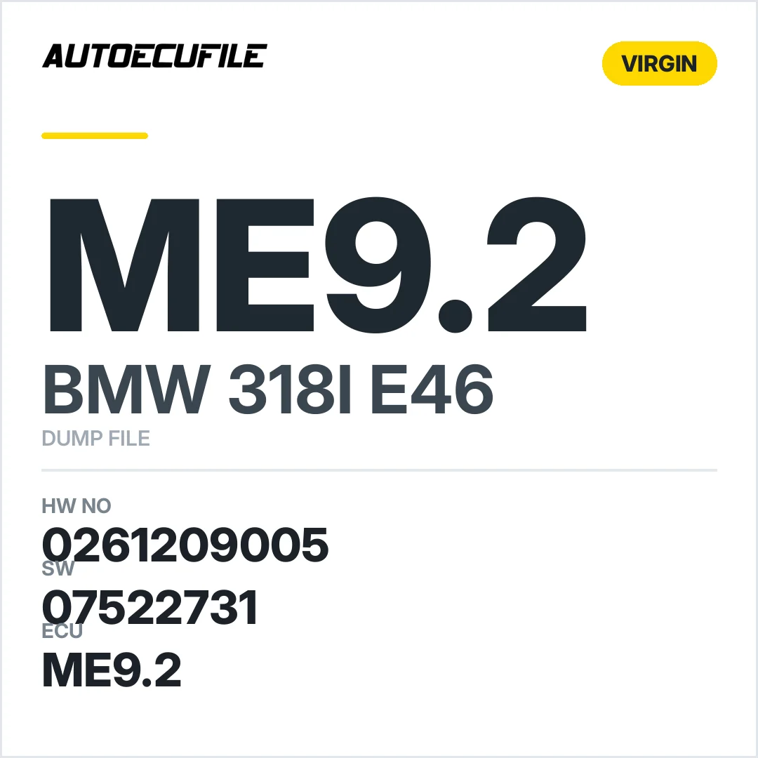 BMW 318I E46 ME9.2 0261209005 07522731 VIRGIN  DUMP