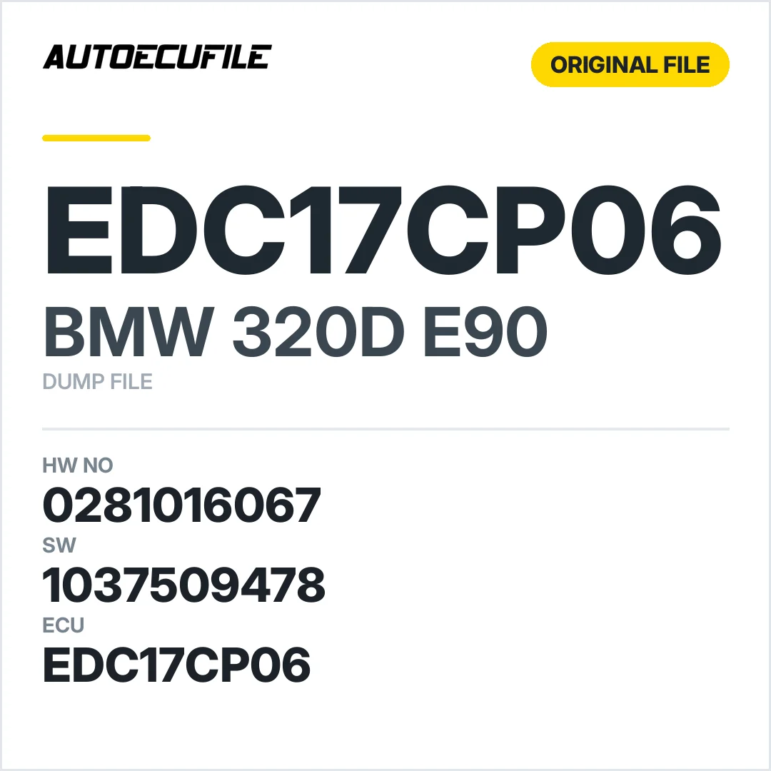 BMW 320D E90 EDC17CP06 0281016067 1037509478 08516819 DUMP