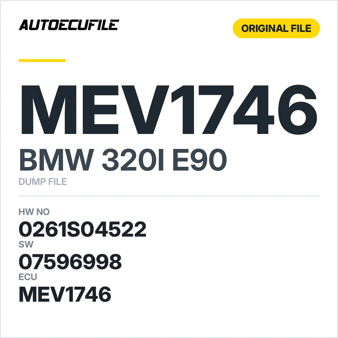 BMW 320I E90 MEV1746 0261S04522 1037395609 07596998 DUMP