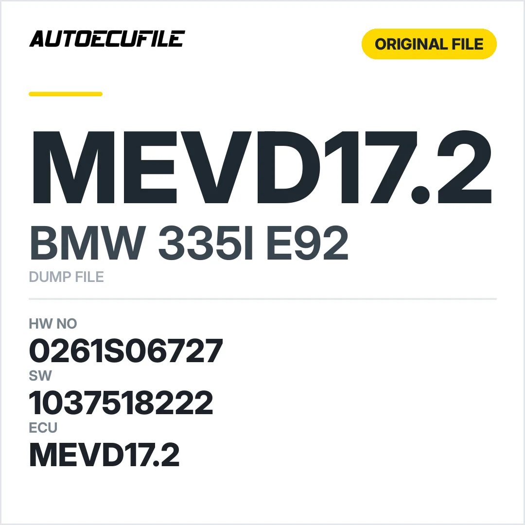 BMW 335I E92 MEVD17.2 0261S06727 1037518222 DUMP
