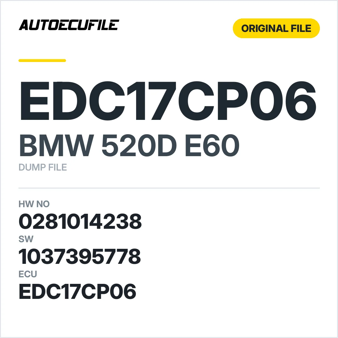 BMW 520D E60 EDC17CP06 0281014238 1037395778 DUMP