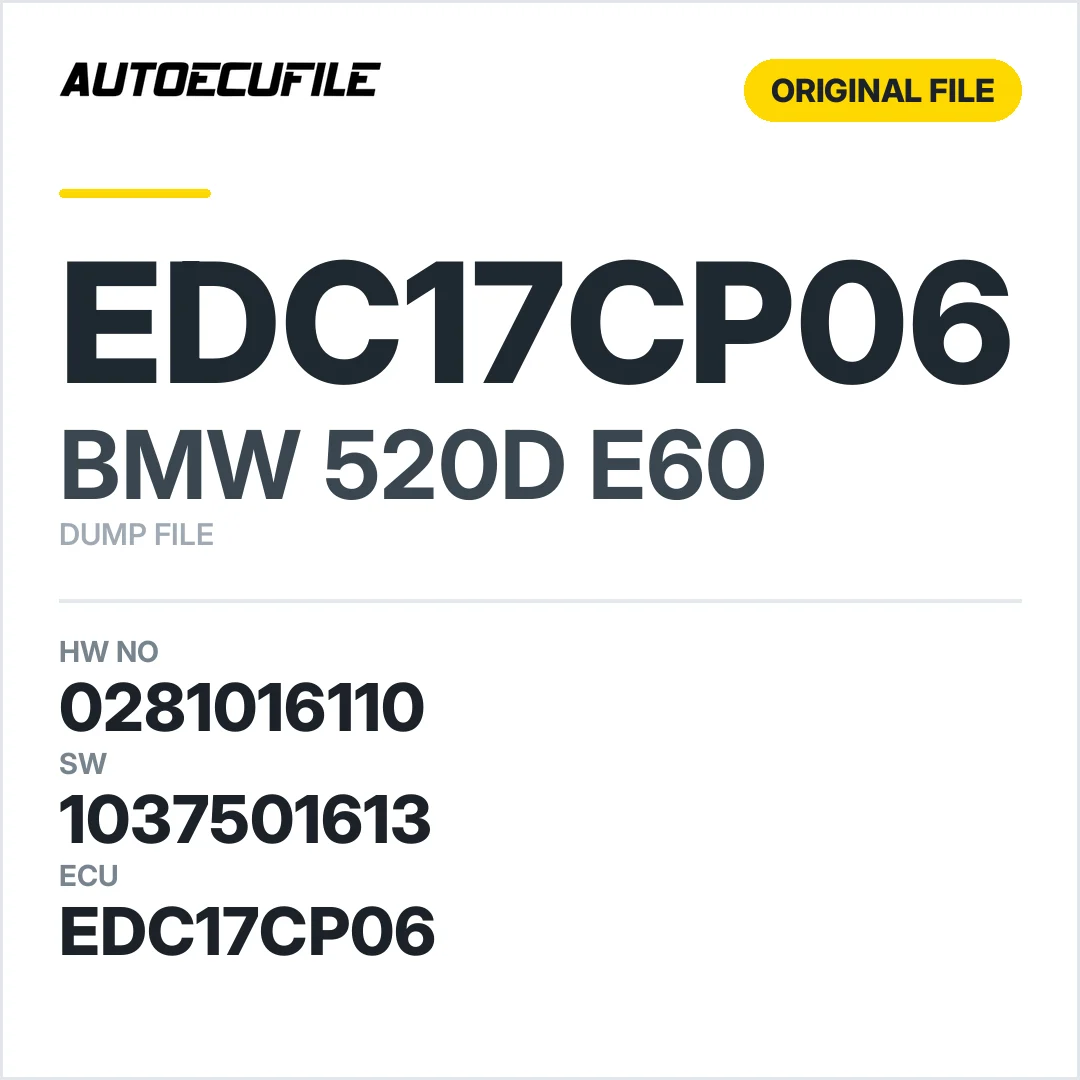 BMW 520D E60 EDC17CP06 0281016110 08509585 1037501613 DUMP
