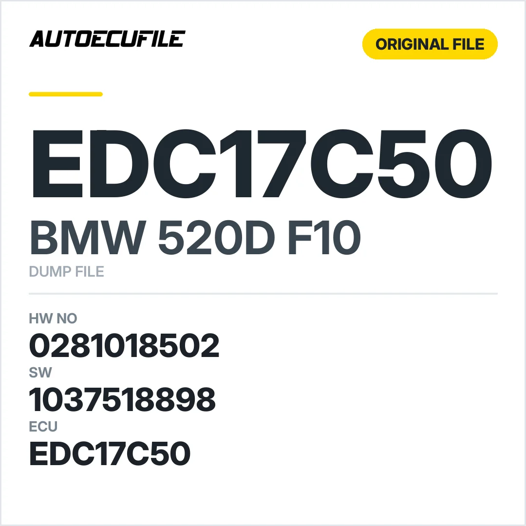 BMW 520D F10 EDC17C50 0281018502 1037518898 DUMP