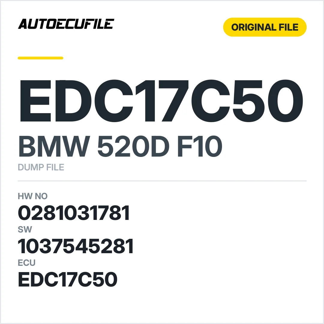 BMW 520D F10 EDC17C50 0281031781 1037545281 DUMP