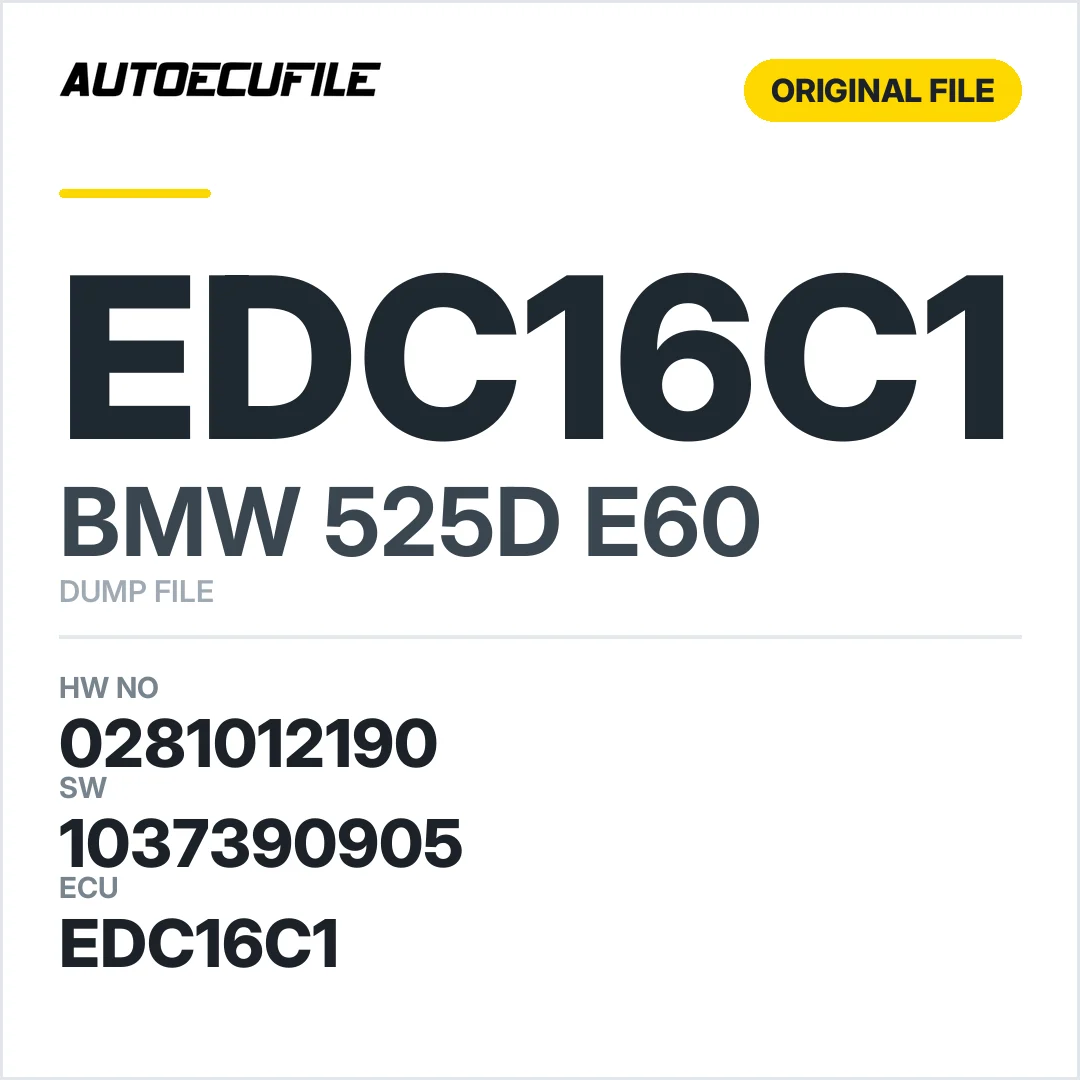 BMW 525D E60 EDC16C1 0281012190 1037374712 1037390905 DUMP