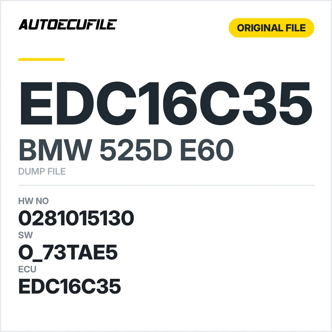 BMW 525D E60 EDC16C35 0281015130 1037500774 O_73TAE5 DUMP