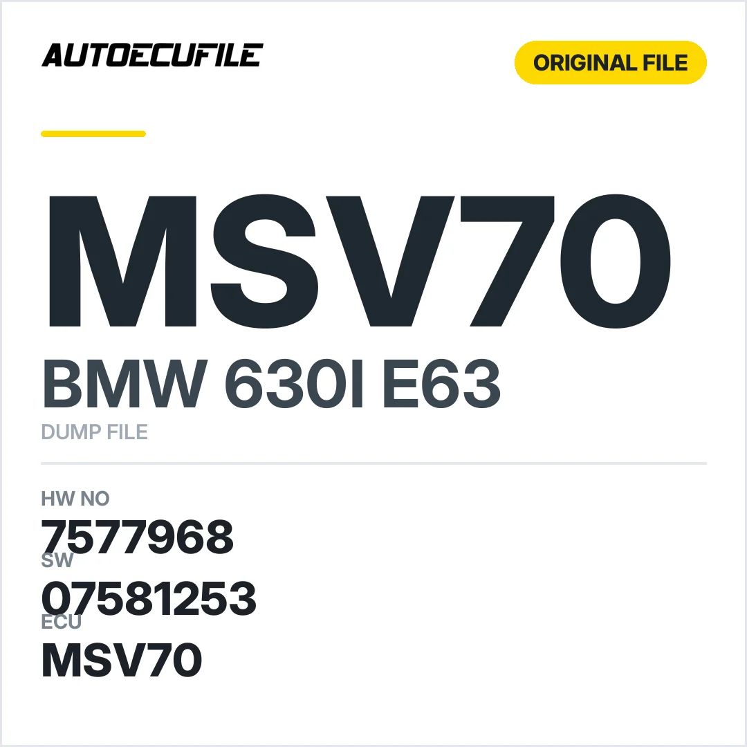 BMW 630I E63 MSV70 7577968 07581253 5WK9 DUMP