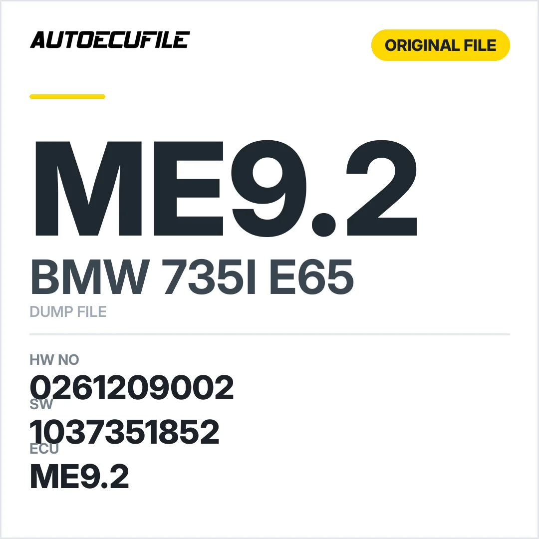 BMW 735I E65 ME9.2 0261209002 1037351852 DUMP