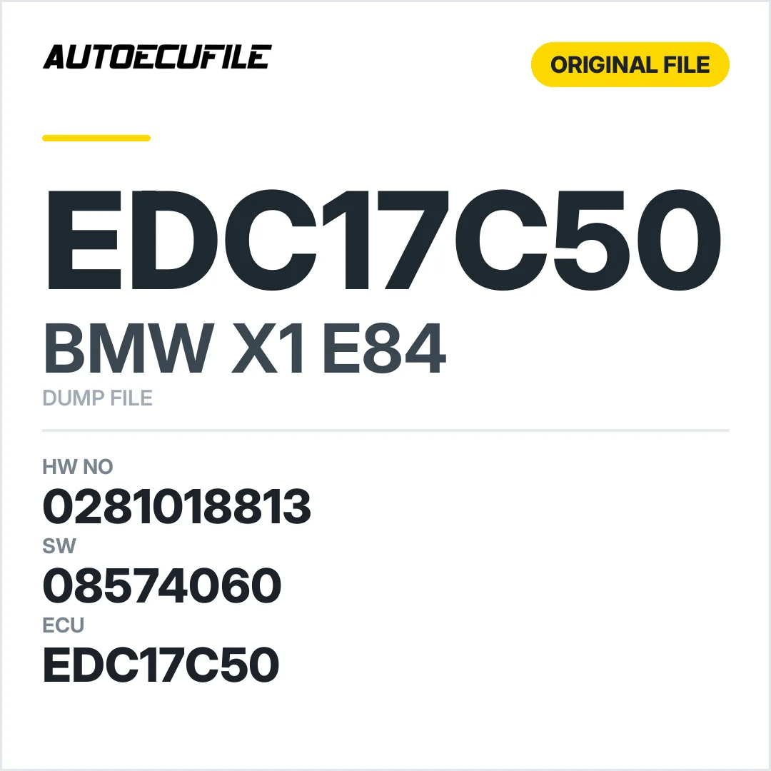 BMW X1 E84 EDC17C50 0281018813 08574060 1037523256 DUMP