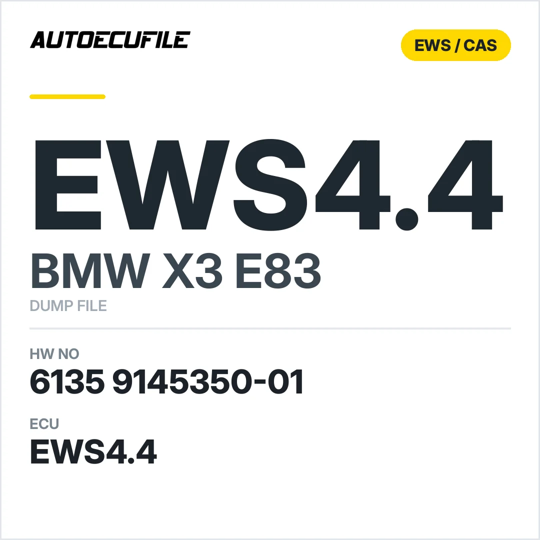 BMW X3 E83 EWS4.4 6135 9145350-01 DUMP