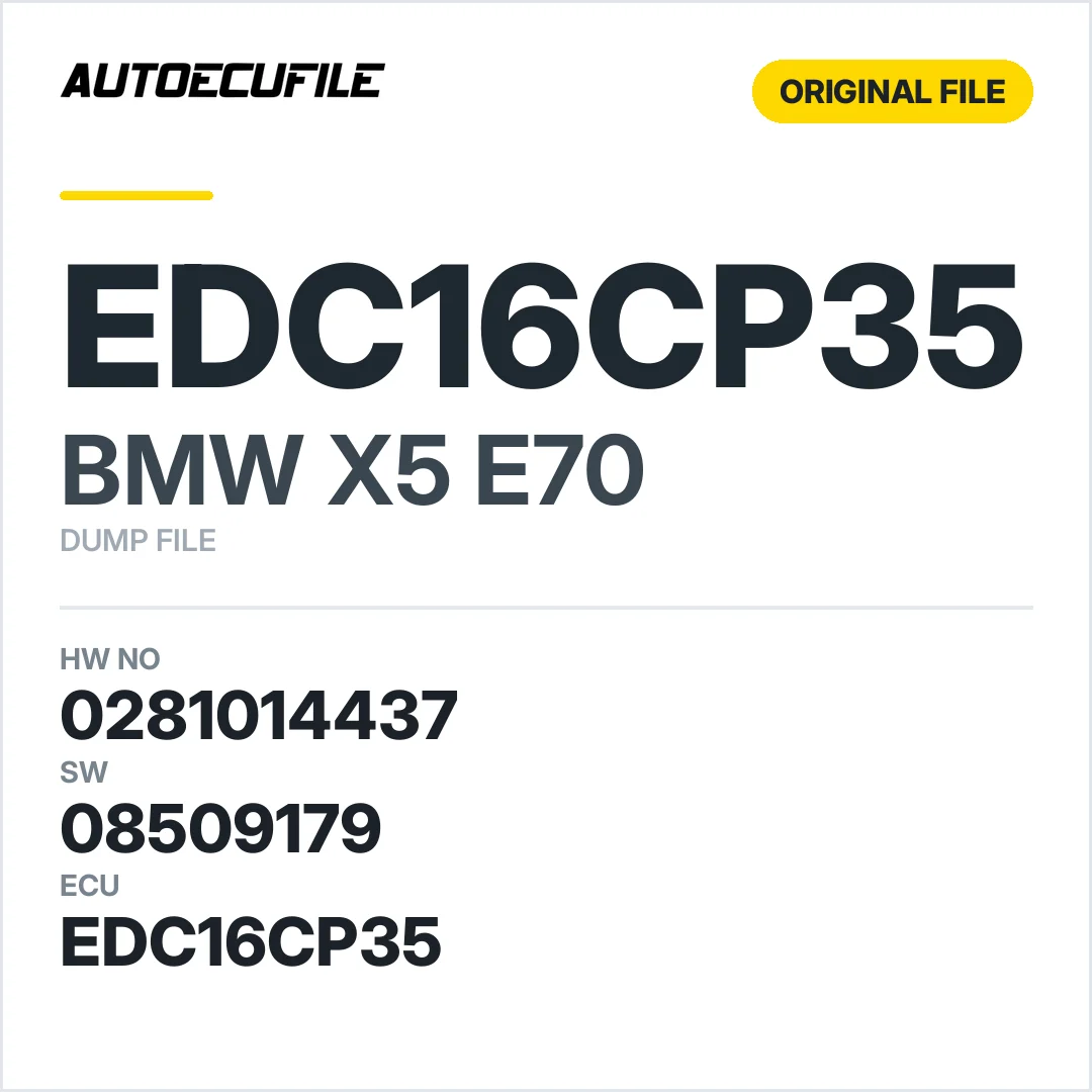 BMW X5 E70 EDC16CP35 0281014437 1037500775 08509179 DUMP