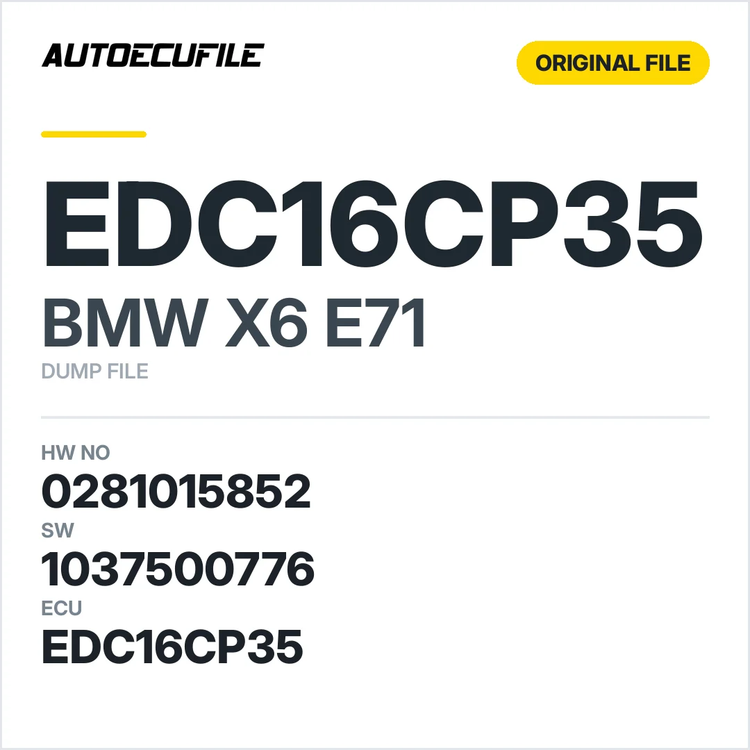 BMW X6 E71 EDC16CP35 0281015852 08509192 1037500776 DUMP