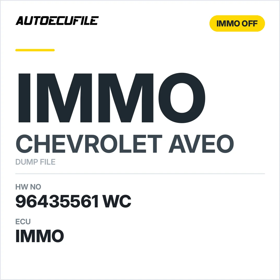 CHEVROLET AVEO 96435561 WC 5WY1E57E IMMO OFF DUMP