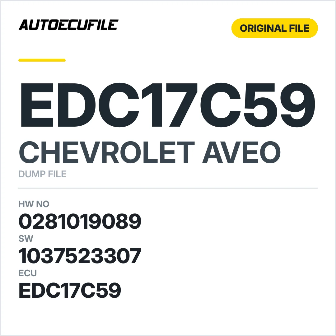 CHEVROLET AVEO EDC17C59 0281019089 1037523307 DUMP