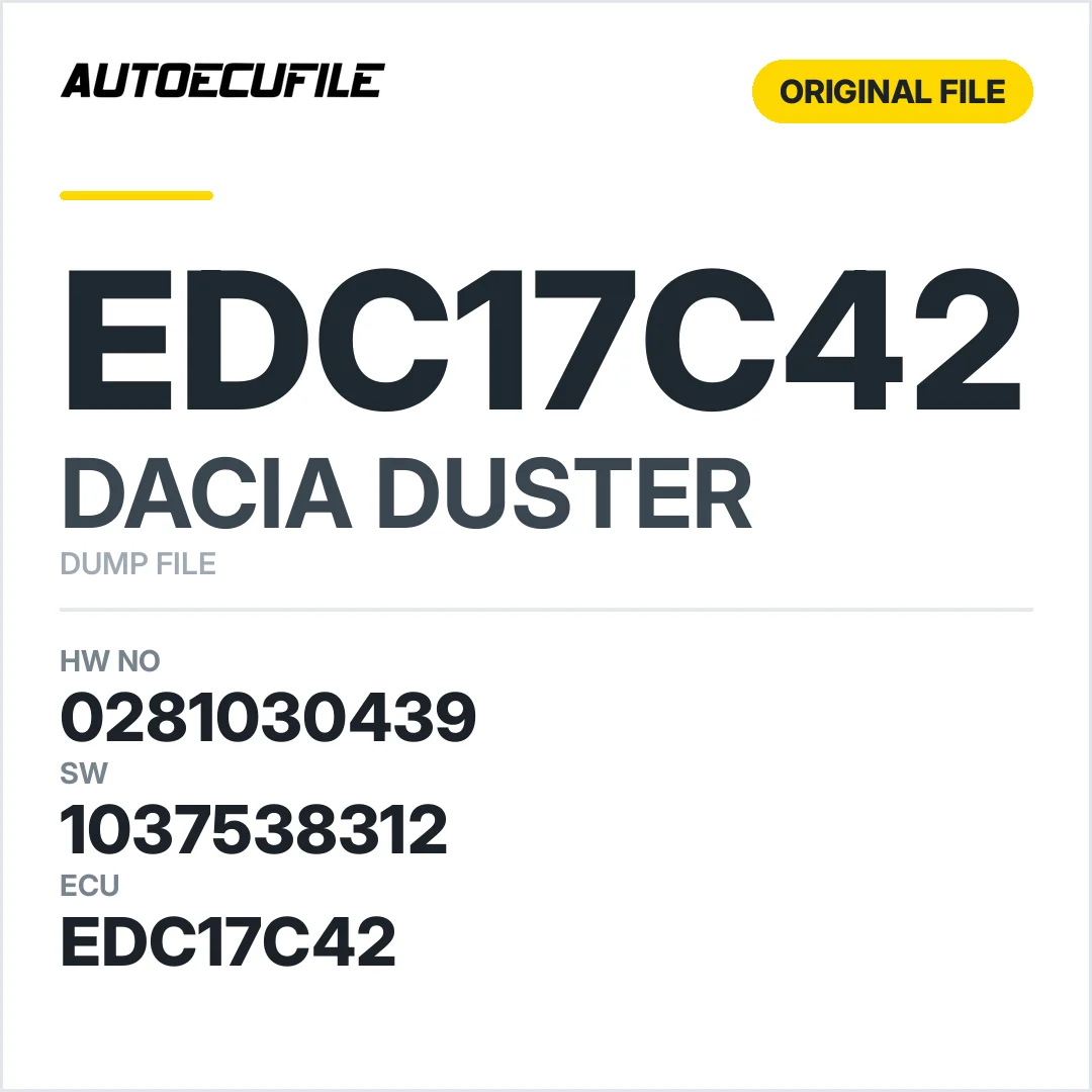 DACIA DUSTER EDC17C42 0281030439 1037537211 1037538312 DUMP