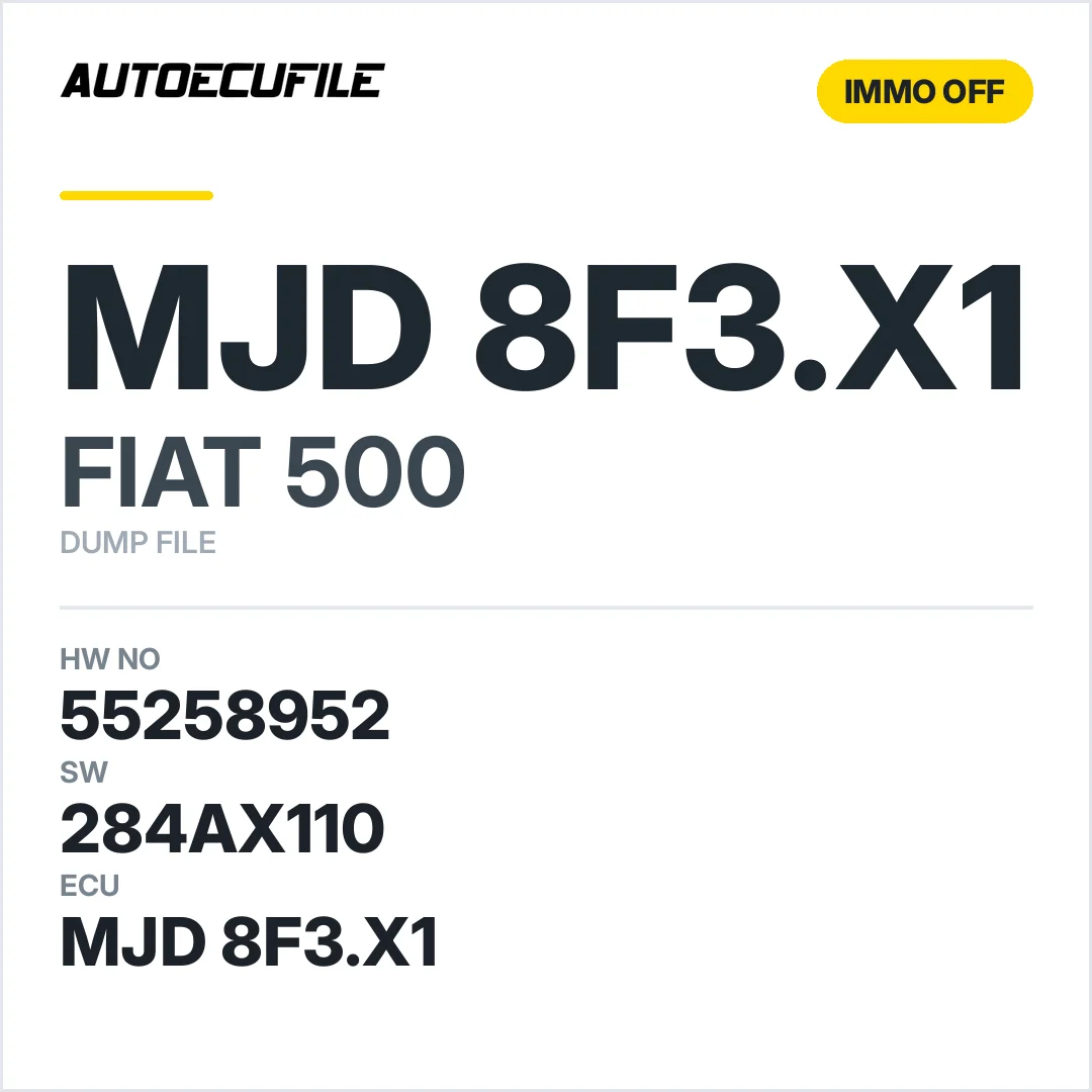 FIAT 500 MJD 8F3.X1 55258952 284AX110 IMMO OFF DUMP