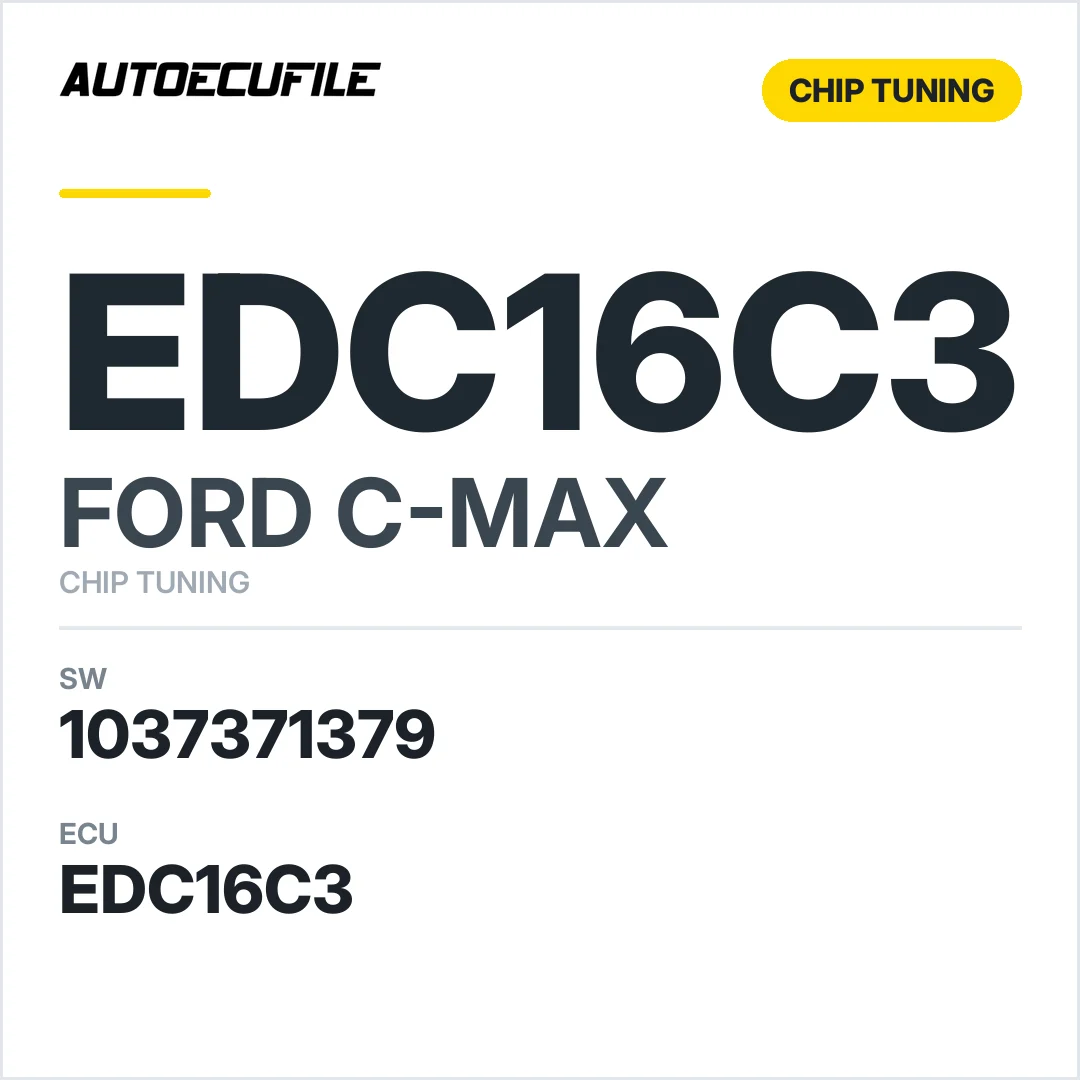 FORD C-MAX EDC16C3 1037371379 STAGE1 TUNED