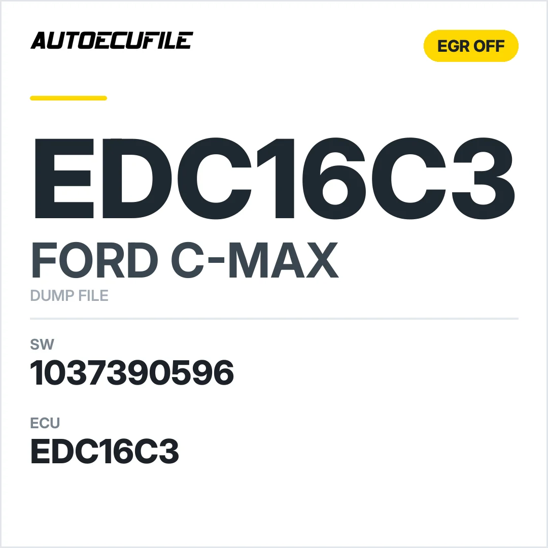 FORD C-MAX EDC16C3 1037390596 EGR OFF DUMP
