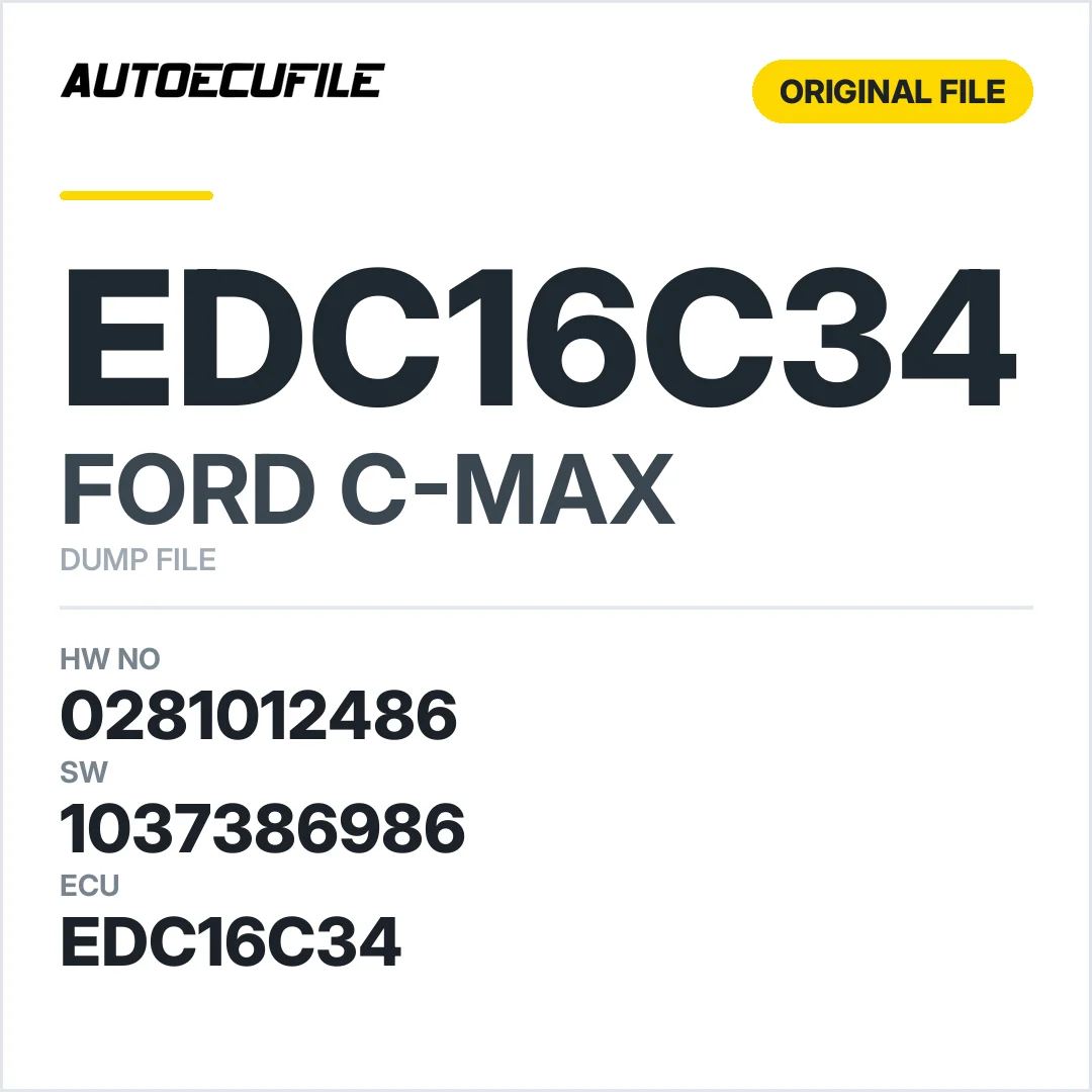 FORD C-MAX EDC16C34 0281012486 1037386986 DUMP