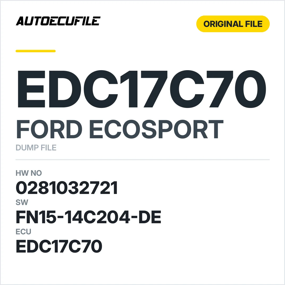 FORD ECOSPORT EDC17C70 0281032721 FN15-14C204-DE DUMP