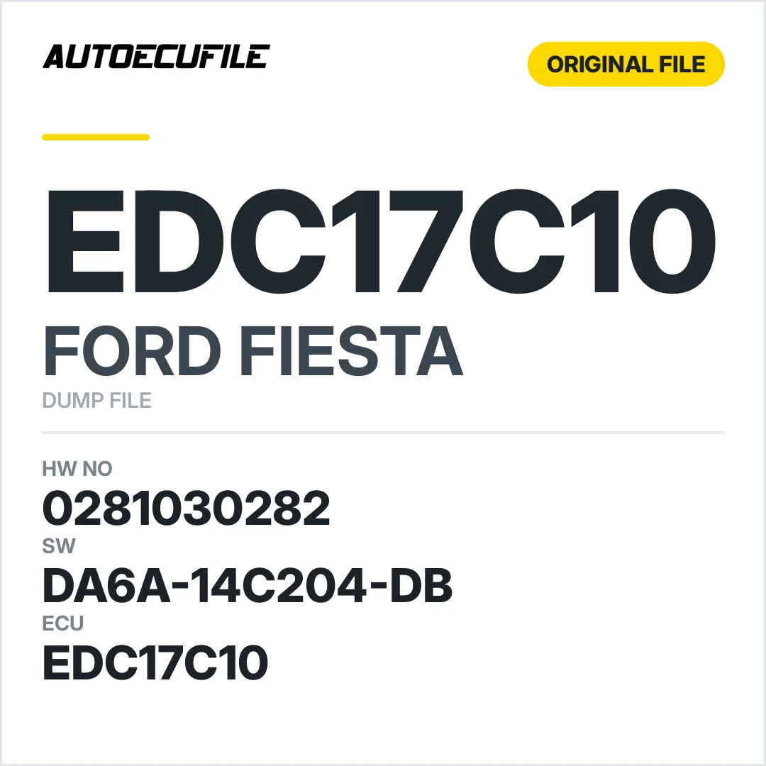 FORD FIESTA EDC17C10 0281030282 DA6A-14C204-DB  DUMP