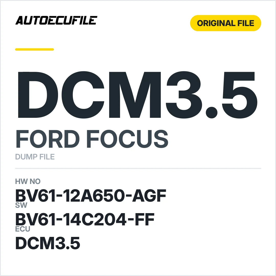 FORD FOCUS DCM3.5 BV61-12A650-AGF BV61-14C204-FF DUMP