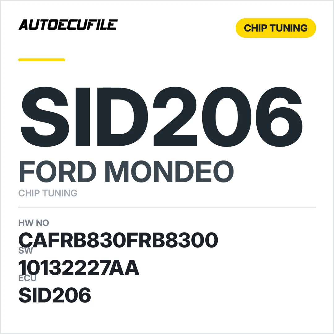 FORD MONDEO SID206 CAFRB830FRB8300 10132227AA STAGE1 TUNED