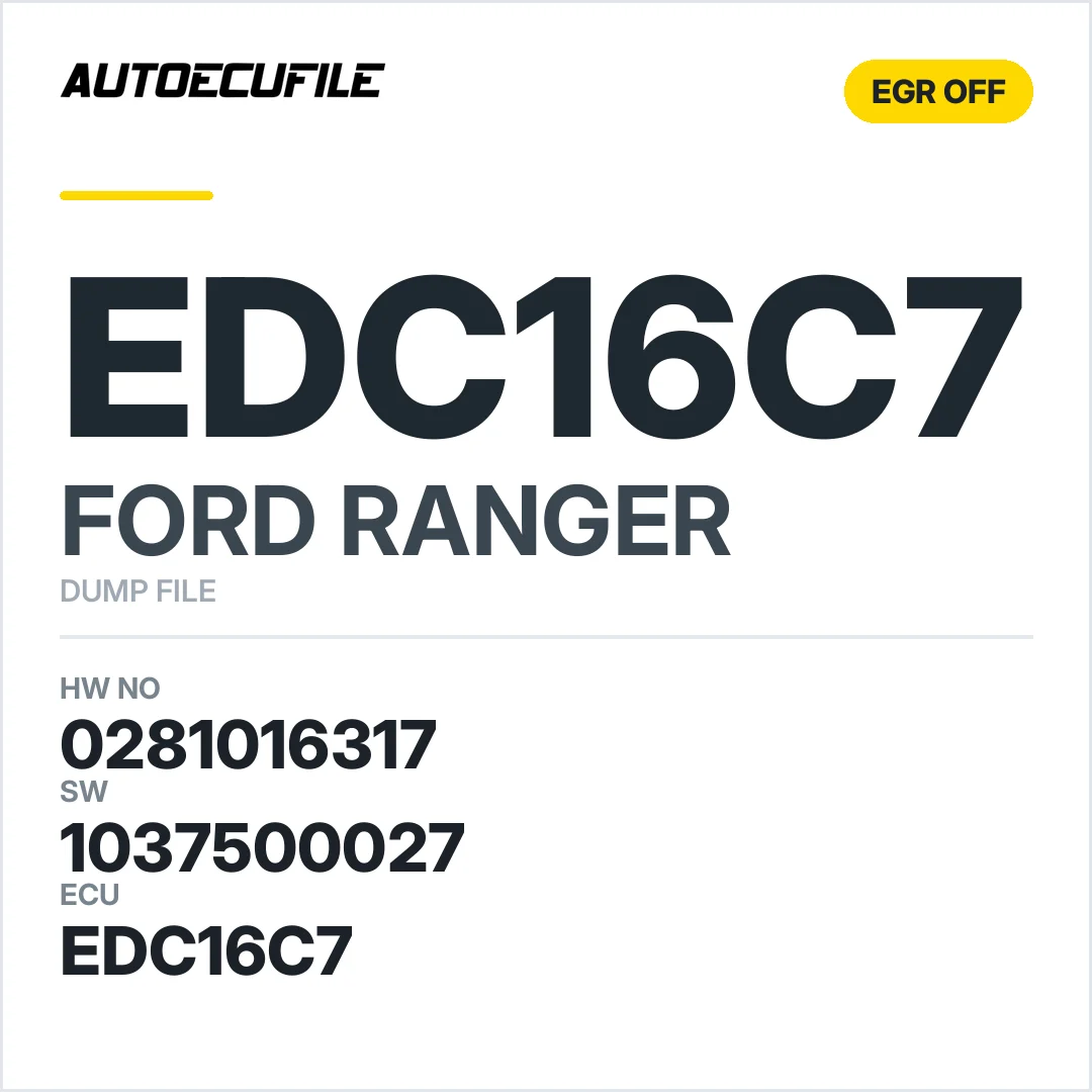FORD RANGER EDC16C7 0281016317 1037500027 EGR OFF DUMP