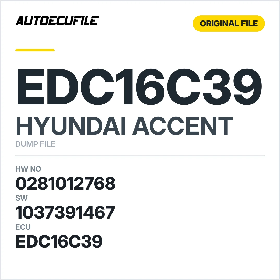 HYUNDAI ACCENT EDC16C39 0281012768 1037391467 DUMP