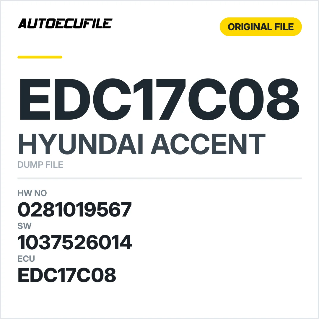 HYUNDAI ACCENT EDC17C08 0281019567 1037526014 DUMP