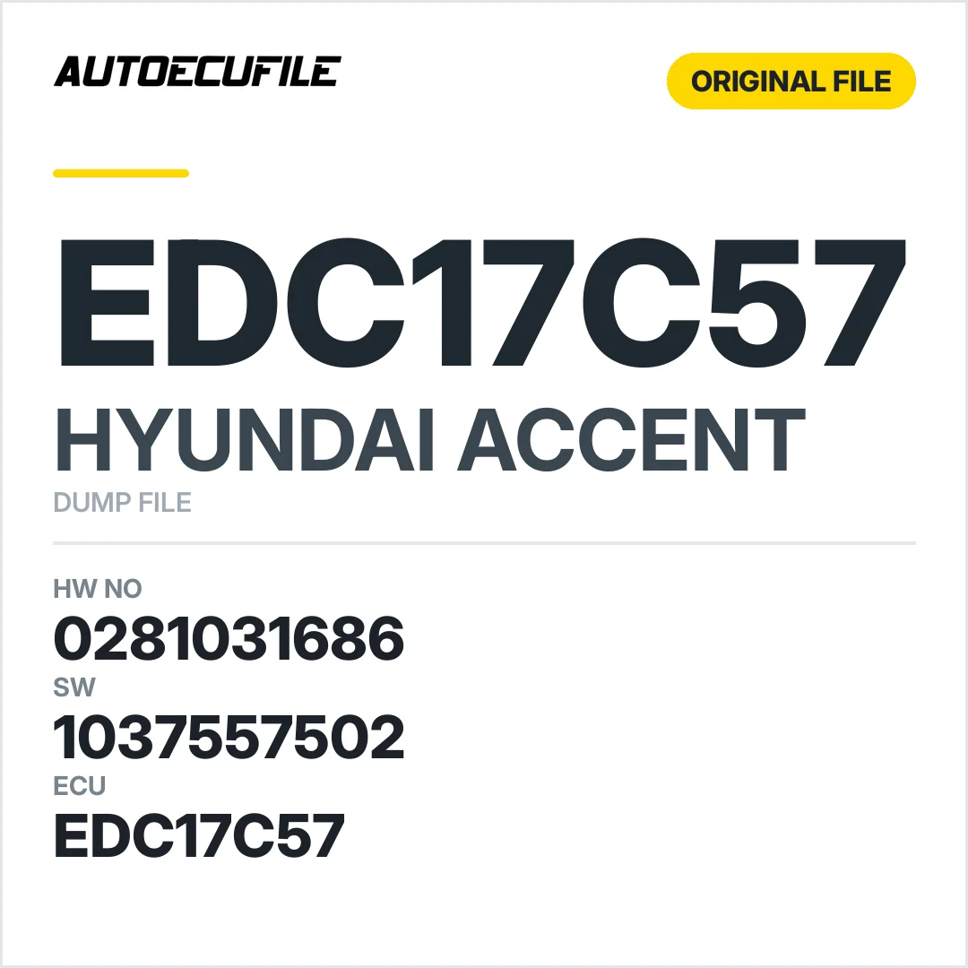 HYUNDAI ACCENT EDC17C57 0281031686 1037557502 DUMP