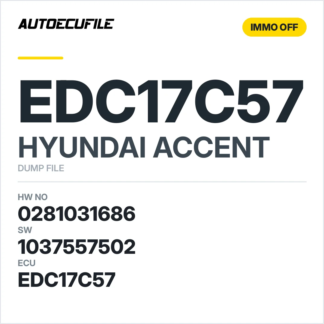 HYUNDAI ACCENT EDC17C57 0281031686 1037557502 IMMO OFF DUMP