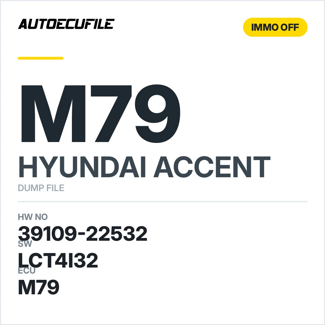 HYUNDAI ACCENT M79 39109-22532 LCT4I32  IMMO OFF DUMP