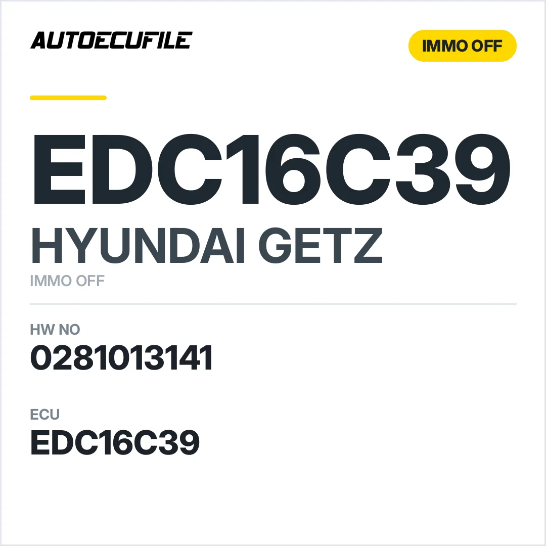 HYUNDAI  GETZ EDC16C39 0281013141  IMMO OFF