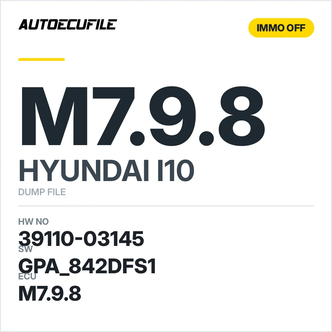 HYUNDAI I10 M7.9.8 39110-03145 GPA 842DFS1 IMMO OFF DUMP