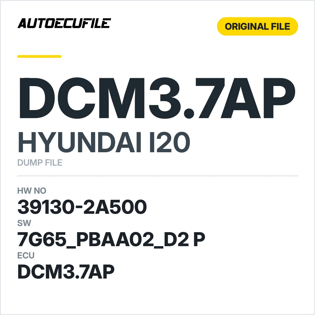 HYUNDAI I20 DCM3.7AP 39130-2A500 7G65 PBAA02 D2 P DUMP