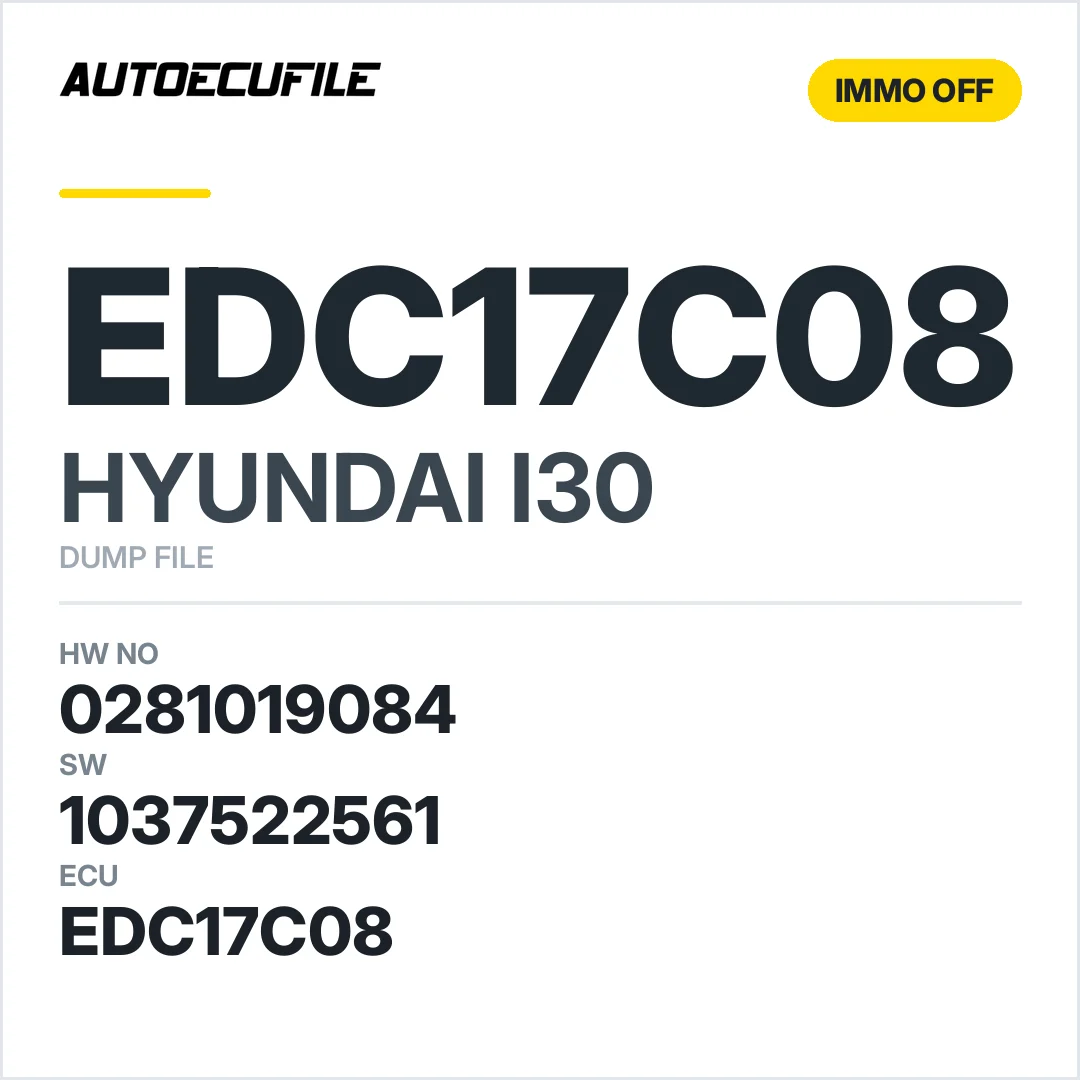 HYUNDAI I30 EDC17C08 0281019084 1037522561 IMMO OFF DUMP