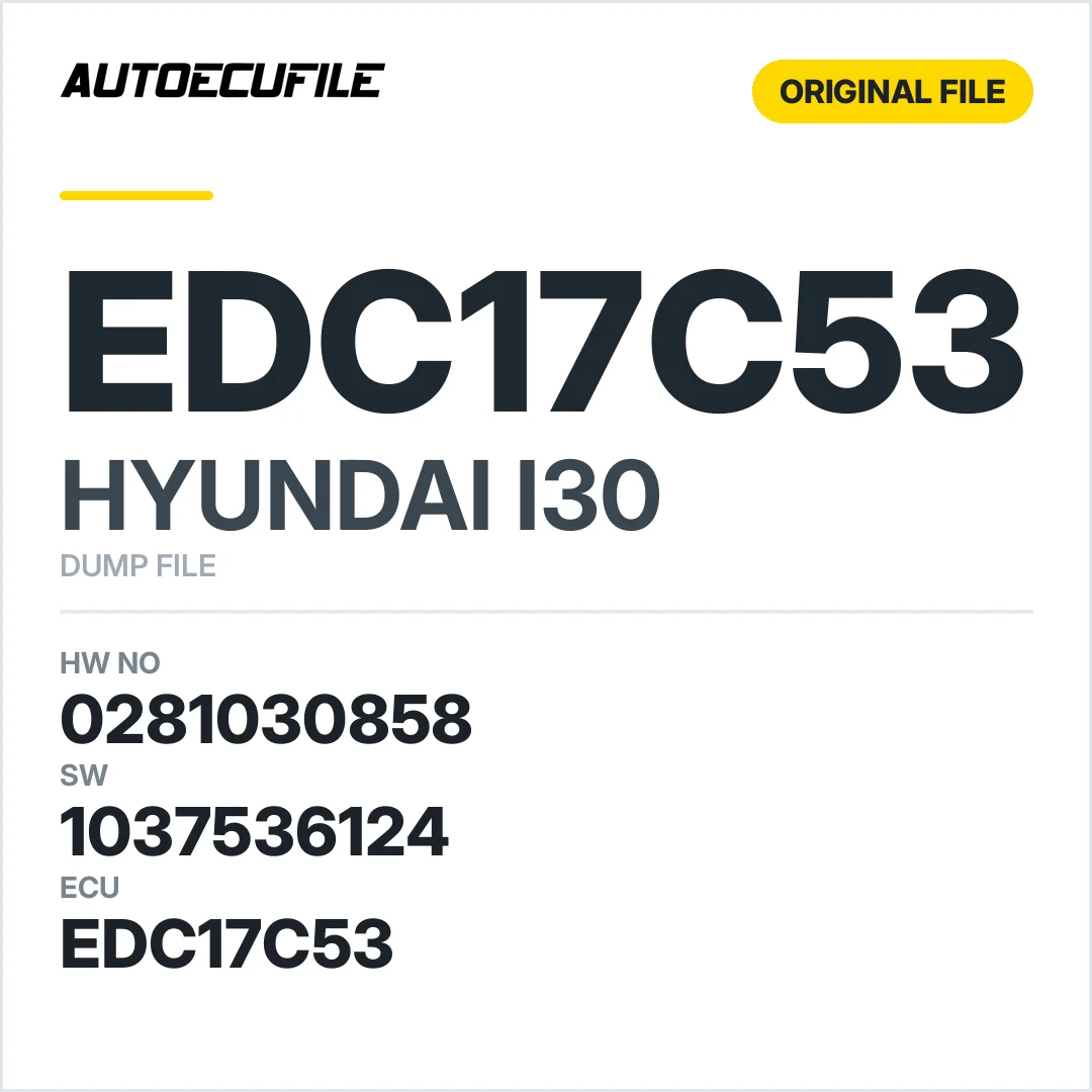 HYUNDAI I30 EDC17C53 0281030858 1037536124 DUMP